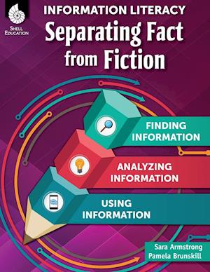 Information Literacy: Separating Fact from Fiction