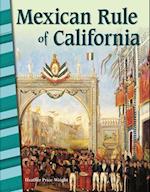 Mexican Rule of California (California)