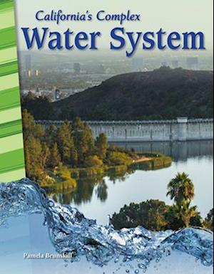 California's Complex Water System (California)