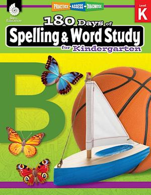 180 Days of Spelling and Word Study for Kindergarten