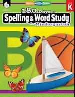 180 Days of Spelling and Word Study for Kindergarten 