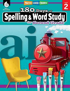 180 Days of Spelling and Word Study for Second Grade