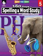180 Days of Spelling and Word Study for Fifth Grade 