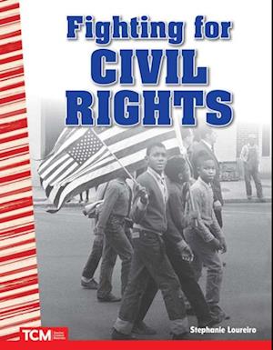 Fighting for Civil Rights