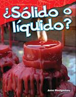 ¿sólido O Líquido? (Solid or Liquid?) (Spanish Version) (Kindergarten)