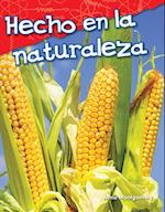 Hecho En La Naturaleza (Nature Made) (Spanish Version) (Kindergarten)