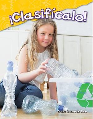 ¡clasifícalo! (Sort It!) (Spanish Version) (Kindergarten)