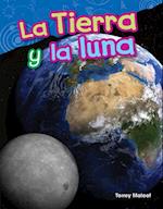 La Tierra y La Luna (Earth and Moon) (Spanish Version) (Grade 1)