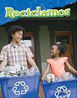 Reciclamos (We Recycle) (Spanish Version) (Grade 1)