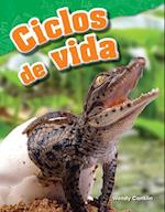 Ciclos de Vida (Life Cycles) (Spanish Version) (Grade 3)