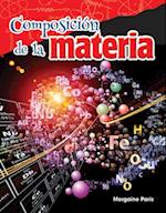 Composicion de la Materia (Composition of Matter) (Spanish Version) (Grade 5)