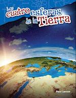 Las Cuatro Esferas de la Tierra (the Four Spheres of Earth) (Spanish Version) (Grade 5)