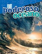 El Poderoso Oceano (the Powerful Ocean) (Spanish Version) (Grade 5)