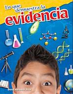 Lo Que Demuestra La Evidencia (What the Evidence Shows) (Spanish Version) (Grade 5)