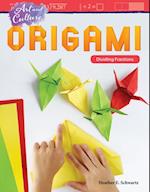 Art and Culture: Origami