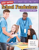 Money Matters: School Fundraisers
