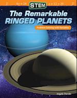 STEM: The Remarkable Ringed Planets