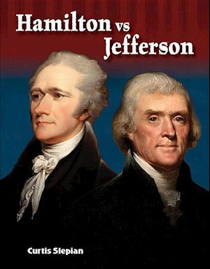 Hamilton vs. Jefferson (Alexander Hamilton)