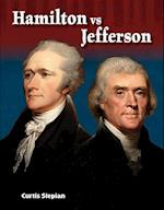 Hamilton vs. Jefferson (Alexander Hamilton)