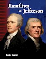 Hamilton vs. Jefferson