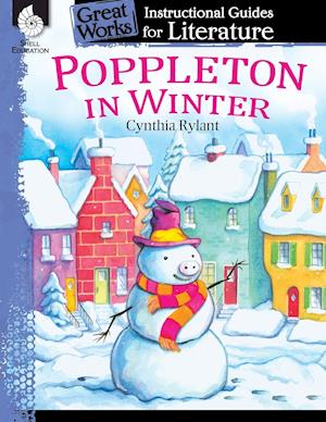 Poppleton in Winter: An Instructional Guide for Literature