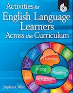 Activities for English Language Learners Across the Curriculum