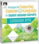 Strategies for Connecting Content and Language for ELL in Language Arts