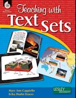 Teaching with Text Sets