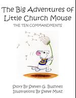 The Big Adventures of Little Church Mouse