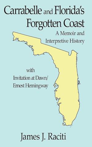 Carrabelle and Florida's Forgotten Coast