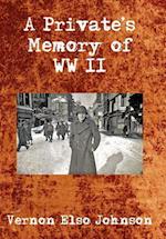 A Private's Memory of WWII