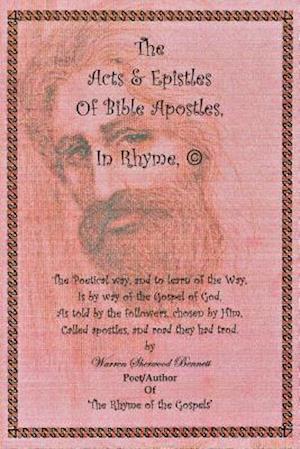 The Acts and Epistles Of Bible Apostles, In Rhyme Â©