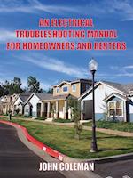 An Electrical Troubleshooting Manual for Homeowners and Renters