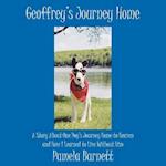 Geoffrey's Journey Home: A Story About One Dog's Journey Home to Heaven and How I Learned to Live Without Him 