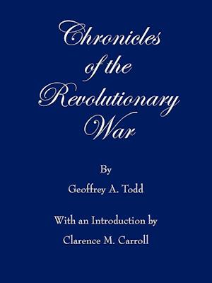 Chronicles of the Revolutionary War