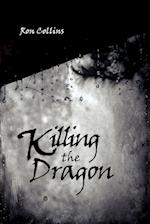 Killing the Dragon