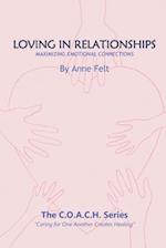 Loving in Relationships: Caring for One Another Creates Healing - COACH series 