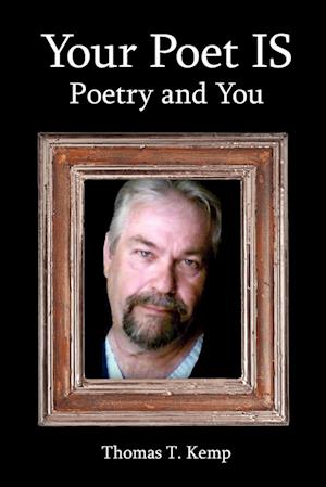 Your Poet IS