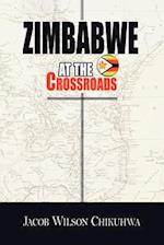 Zimbabwe At The Crossroads