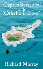 "Cyprus Revisited" with "Othello in Love"