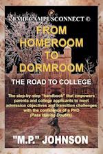 From Homeroom To Dormroom: The Road To College 