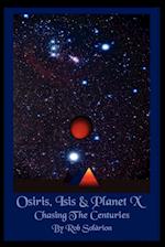 Osiris, Isis  and  Planet X