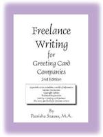 Freelance Writing for Greeting Card Companies: 2nd Edition 
