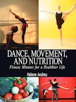 Dance, Movement, and Nutrition