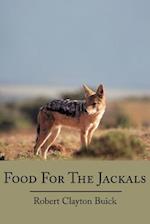 Food for the Jackals