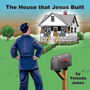 The House That Jesus Built