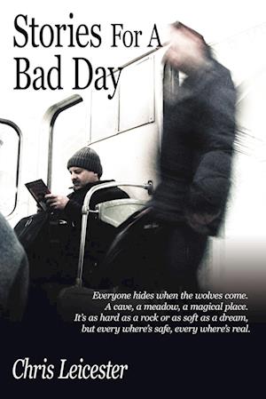 Stories for a Bad Day