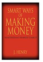 SMART WAYS OF MAKING MONEY