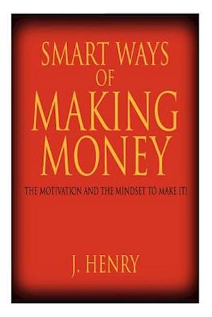 SMART WAYS OF MAKING MONEY