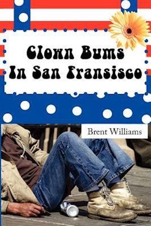 Clown Bums In San Fransisco